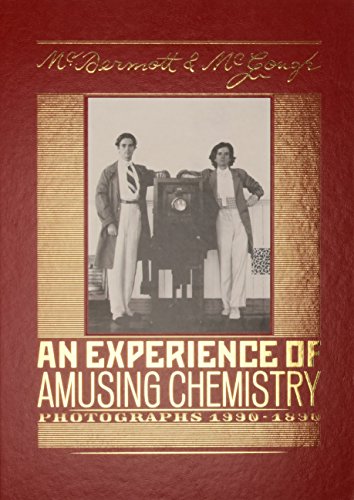 Stock image for McDermott & McGough: An Experience of Amusing Chemistry: Photographs 1990-1890 for sale by BMV Bloor