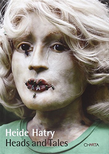 Stock image for Heide Hatry: Heads and Tales for sale by Poverty Hill Books