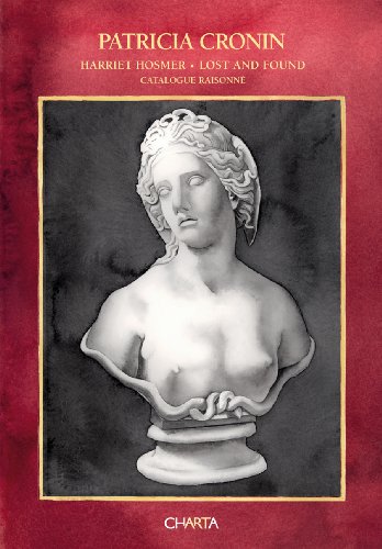 Imagen de archivo de Patricia Cronin: Harriet Hosmer, Lost and Found: A Catalogue Raisonne a la venta por ThriftBooks-Atlanta