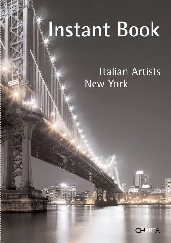 9788881587476: Istant book. Italian Artist. New York. Ediz. italiana e inglese (Quad. Ist. it. di cultura di New York)