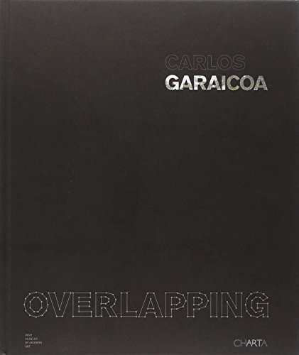 9788881587841: Carlos Garaicoa. Overlapping. Ediz. illustrata