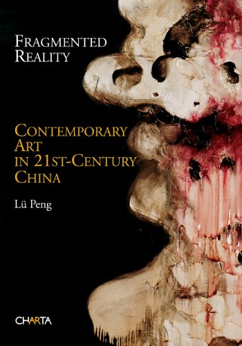 9788881588336: Fragmented Reality: Contemporary Art in 21st Century China