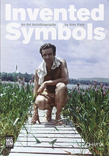 Alex Katz: Invented Symbols: An Art Autobiography (signed by artist)