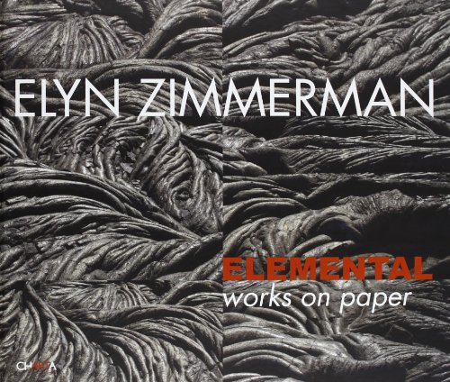 Stock image for Elyn Zimmerman. Elemental: Works on Paper for sale by B-Line Books