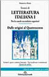 9788881591374: Sintesi di letteratura italiana vol. 1 - Dalle origini al '400