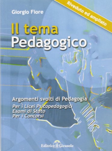 Stock image for Il tema pedagogico for sale by medimops