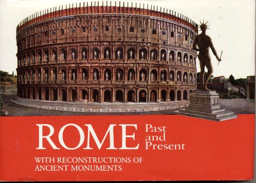 Imagen de archivo de Ancient Rome: Monuments Past and Present a la venta por HPB-Red