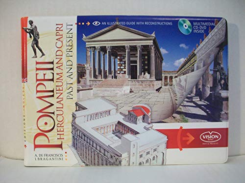 9788881621859: Pompeii Herculaneum and Villa Jovis in Capri, Past & Present: An Illustrated Guide with Reconstructi
