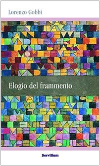 Immagine stock per Elogio del frammento