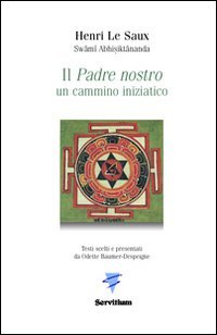 Stock image for Il Padre nostro. Un cammino iniziatico for sale by libreriauniversitaria.it