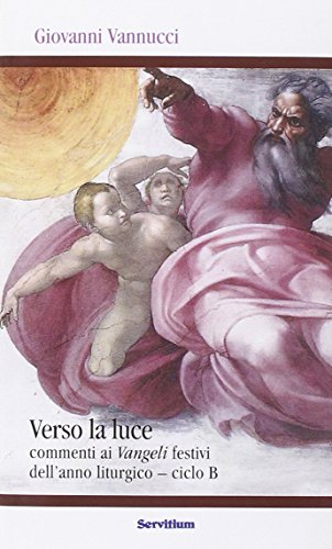 Beispielbild fr VERSO LA LUCE n.e. zum Verkauf von libreriauniversitaria.it