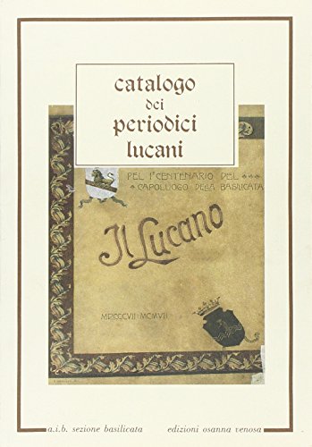 Stock image for Catalogo dei periodici lucani for sale by Brook Bookstore