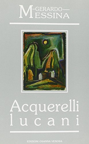 9788881671199: Acquerelli lucani (Poliedrica)