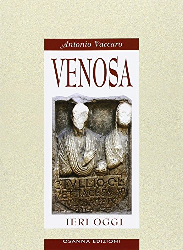 9788881674916: Guida di Venosa (Poliedrica)