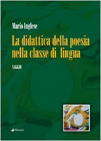 Beispielbild fr La didattica della poesia nella classe di lingua (Studi) zum Verkauf von medimops