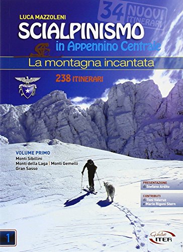 9788881772247: Scialpinismo in Appennino Centrale. La montagna incantata: Pack en 2 volumes: 2 VOLL. (Montagne e rifugi)