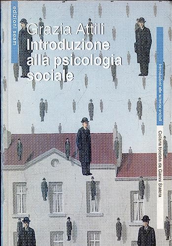 Beispielbild fr Introduzione alla psicologia sociale (Introduzione alle scienze sociali) zum Verkauf von medimops