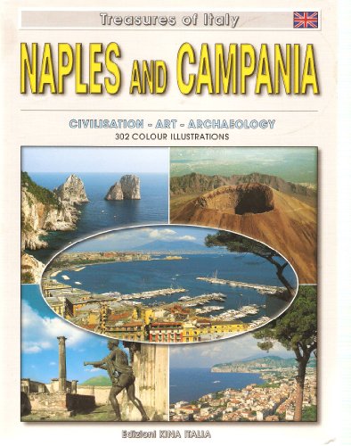 9788881800179: Naples and Campania: Civilization - Art - Archaeol