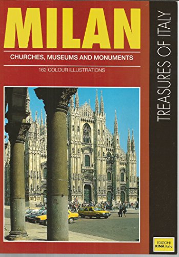 Stock image for Treasures of Italy: Milan Churches, Museums Monuments for sale by Wonder Book