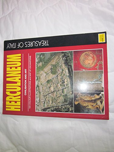 Stock image for Herculaneum - Civilisation and Art - 104 Colour Illustrations and Map of Excavations - Treasures of Italy for sale by Better World Books