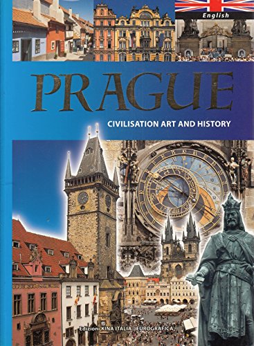 Beispielbild fr PRAGUE-CIVILISATION ART AND HISTORY zum Verkauf von AwesomeBooks