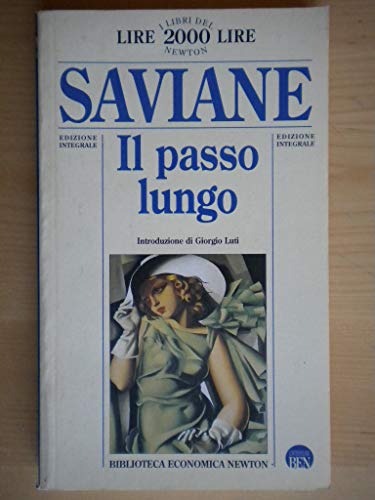 Il passo lungo (Biblioteca economica Newton)