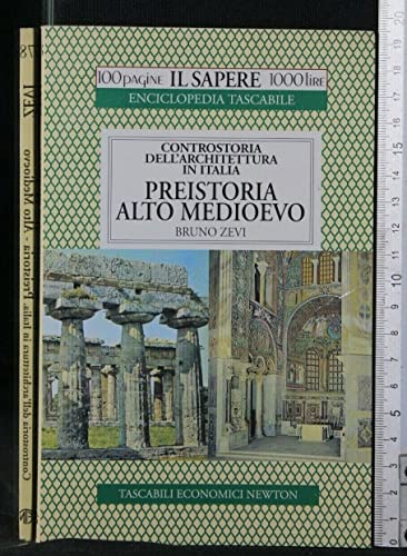 Beispielbild fr Controstoria dell'architettura in Italia. Preistoria e alto-Medioevo (Il sapere) zum Verkauf von medimops
