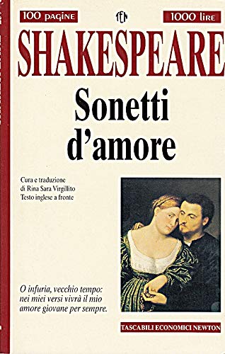 Stock image for Sonetti d'amore. Testo inglese a fronte (Tascabili economici Newton) for sale by medimops