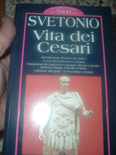 Beispielbild fr Vita dei Cesari. Testo latino a fronte (Grandi tascabili economici) zum Verkauf von medimops