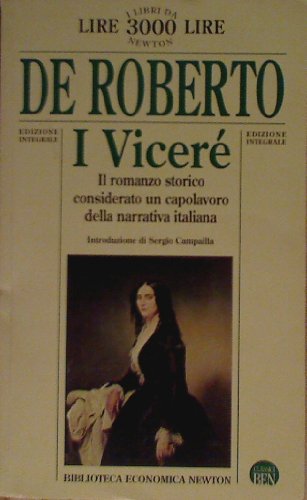 I VIICERE' - DE ROBERTO - De Roberto, Federico.