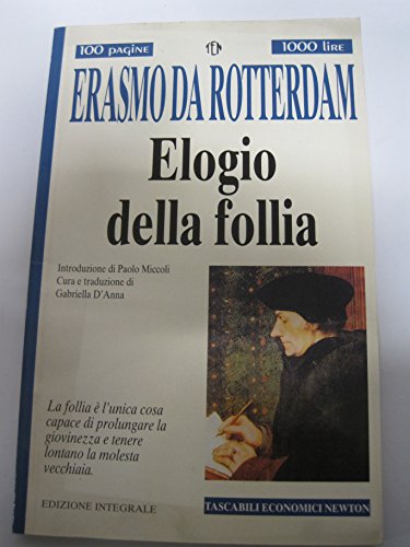 9788881832088: Elogio della follia (Tascabili economici Newton)