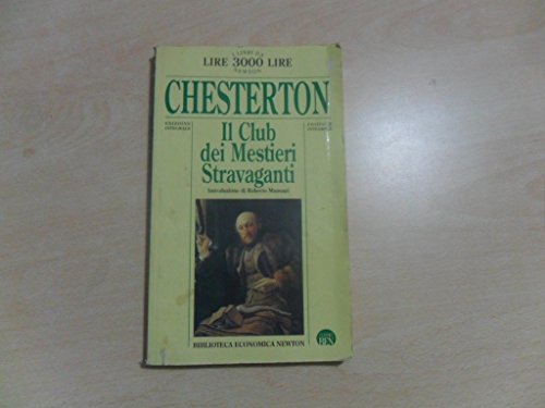 Stock image for Il club dei mestieri stravaganti (Biblioteca economica Newton) for sale by medimops