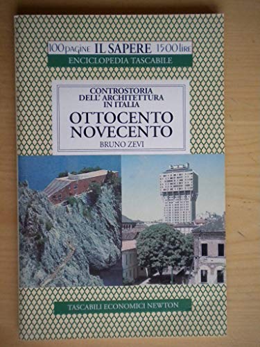 9788881833283: Controstoria dell'architettura in Italia. Ottocento-Novecento