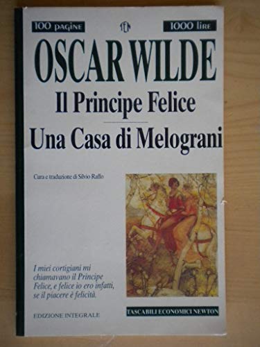 9788881833986: Il principe felice (Tascabili economici Newton)