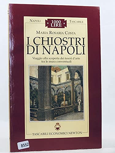 Stock image for I CHIOSTRI DI NAPOLI for sale by Librightbooks