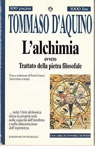 Stock image for L'alchimia ovvero trattato della pietra filosofale (Tascabili economici Newton) for sale by medimops
