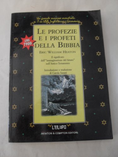 Beispielbild fr Le profezie e i profeti della Bibbia. zum Verkauf von FIRENZELIBRI SRL