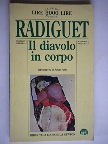 Beispielbild fr Il diavolo in corpo (Biblioteca economica Newton) zum Verkauf von medimops