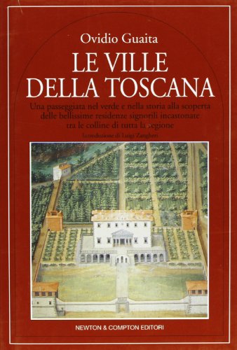 Stock image for Le Ville Della Toscana for sale by Kevin T. Ransom- Bookseller
