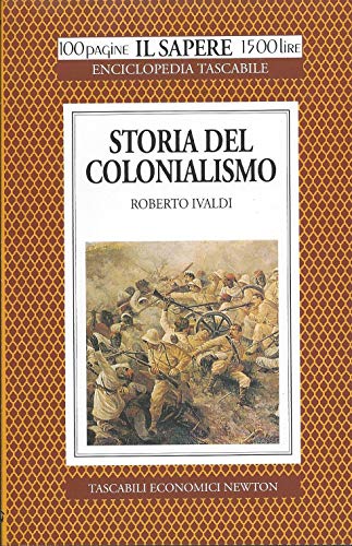 Stock image for Storia del colonialismo (Il sapere) for sale by medimops