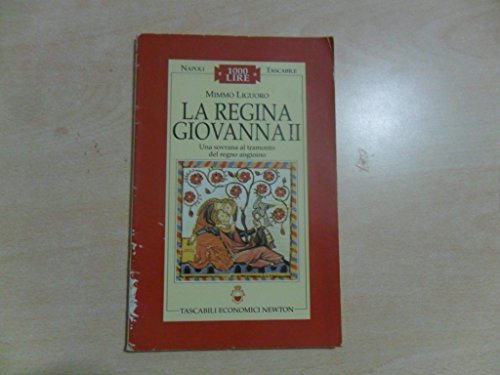 Stock image for La regina Giovanna II (Napoli tascabile) for sale by medimops