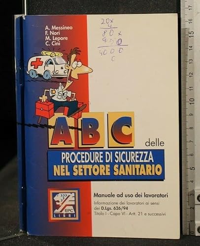 Beispielbild fr ABC delle procedure di sicurezza nel settore sanitario (Manualistica per i lavoratori) zum Verkauf von medimops