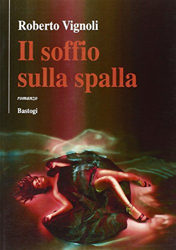 Stock image for Il soffio sulla spalla (Il canapo) for sale by medimops