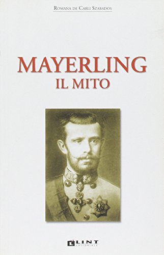 Mayerling. Il mito