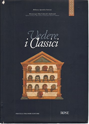 9788881960064: Vedere i classici: L'illustrazione libraria dei testi antichi dall'et romana al tardo Medioevo