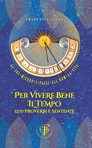 Stock image for per vivere bene il tempo [Paperback] for sale by Brook Bookstore