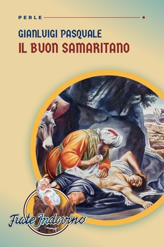 Stock image for Il buon samaritano for sale by Brook Bookstore