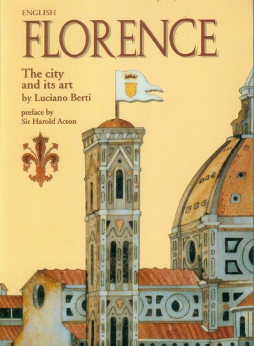 Beispielbild fr Florence: The City and Its Art zum Verkauf von Wonder Book