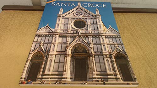 Beispielbild fr Santa Croce [English Edition] (Photo guide to the The Basilica di Santa Croce) zum Verkauf von SecondSale