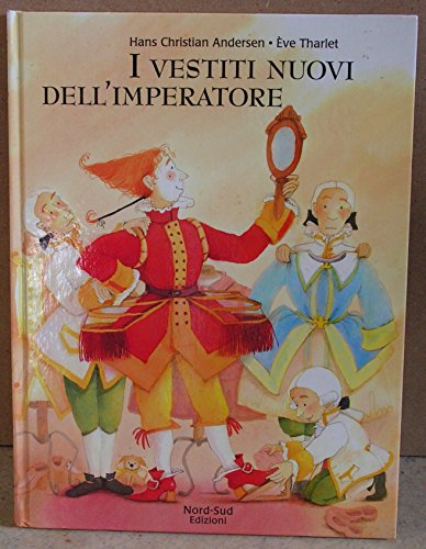 9788882032838: I vestiti nuovi dell'imperatore (Libri illustrati)